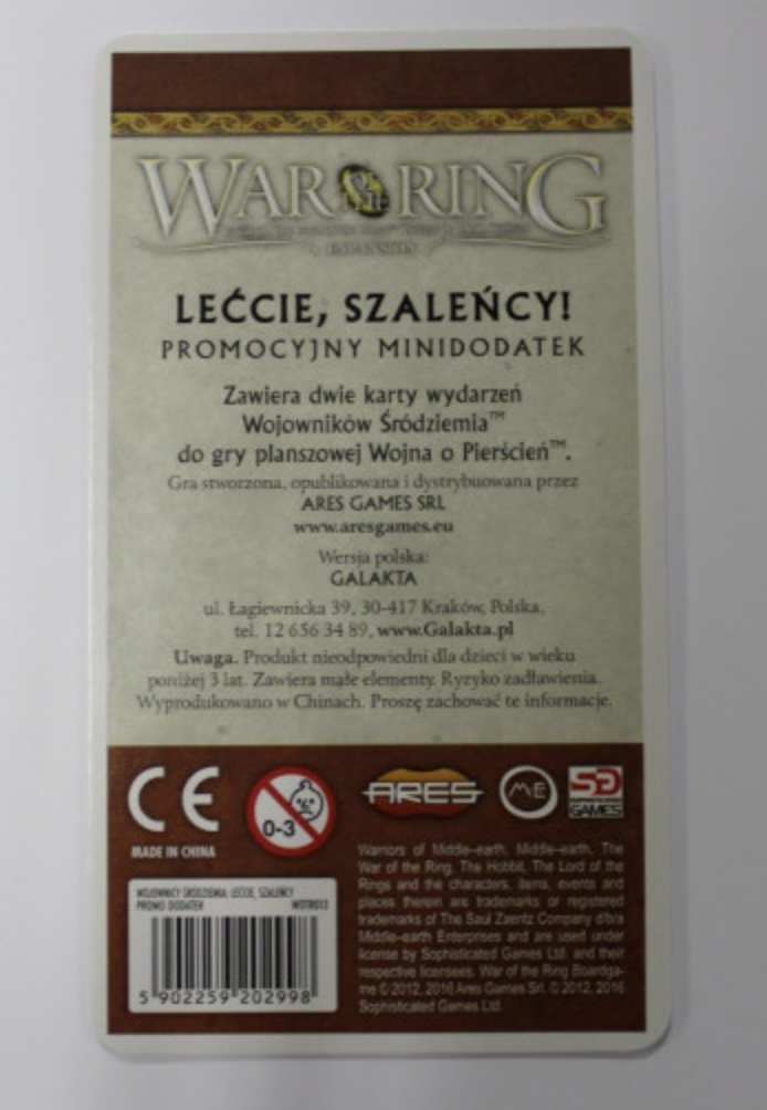 Wojna o Pierścień – Lećcie Szaleńcy